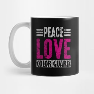 Color Guard Peace Love Color Guard Grunge Mug